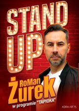 RoMan ŻUREK - Stand Up - program Tapioka