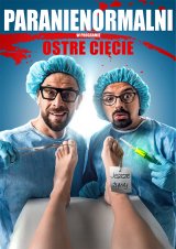 Kabaret Paranienormalni - w nowym programie „Ostre Cięcie”