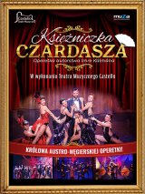 Teatr Muzyczny Castello: "Księżniczka Czardasza"