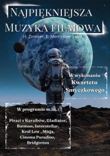 Koncert - Najpiękniejsza Muzyka Filmowa i Serialowa