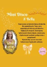 MINI DISCO Z BELLĄ