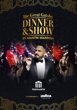 The Great Gatsby Dinner & Show by Agustin Egurrola