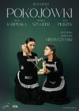 Jean Genet „POKOJÓWKI”