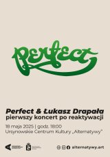 „Perfect powraca” | koncert zespołu Perfect i Łukasza Drapały