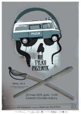 "Nie tylko Przemyk" - spektakl w ŻOK