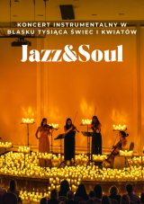 Koncert wśród kwiatów i świec: Jazz & Soul - od Amy Winehouse po Franka Sinatrę