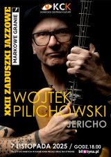 XXII Zaduszki Jazzowe: Wojtek Pilichowski - Jericho