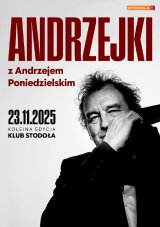 Andrzejki z Andrzejem Poniedzielskim
