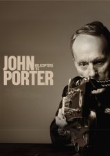 John Porter - Helicopters’45