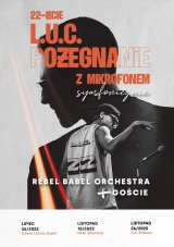 L.U.C. - Pożegnanie z mikrofonem (symfonicznie)