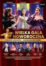 Wielka Gala Noworoczna Koncert Wiedeński - Karnawałowe Show