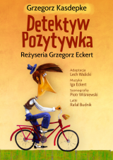 Spektakl dla dzieci "Detektyw Pozytywka"