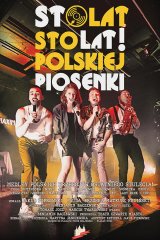 Sto lat! Sto lat! polskiej piosenki