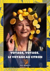 "Voyage, voyage. Le voyage au citron”, monodrame de table joué par Bogusława Schubert