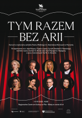 Tym razem bez Arii - Teatr Wielki im. Stanisława Moniuszki
