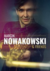 Marcin Nowakowski & friends