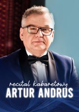 Artur Andrus - Recital Kabaretowy
