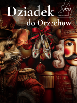 "Dziadek do orzechów" - UCB
