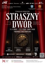Straszny Dwór - reż. A. Długołęcka