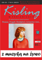 Zwiedzanie z muzyką na żywo: Kisling w Pabianicach. W doborowym towarzystwie: Picasso, Modigliani, Chagall, Łempicka i inni…