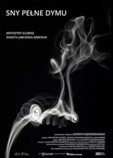 Sny pełne dymu