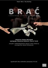 "Brać" Teatr Nie z Tej Kulisy