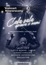Koncert Noworoczny - CAŁA SALA ŚPIEWA Z NAMI