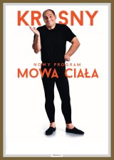 Ireneusz Krosny: "Mowa ciała"