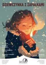 Wrocławski Teatr In-Art - Dziewczynka z Zapałkami