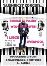 TAJEMNICZY KONCERT... [wydarzenie gościnne: Roman PAZUR Wojciechowski]