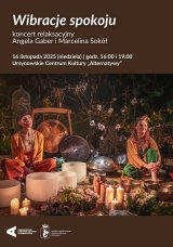 „Wibracje spokoju” | koncert relaksacyjny na misy tybetańskie, gong, handpan i głosy