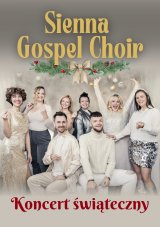 Sienna Gospel Choir - Koncert świąteczny