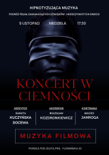 Koncert w ciemności - muzyka filmowa
