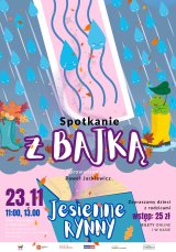 Spotkanie z bajką "Jesienne rynny"
