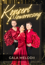 Koncert Noworoczny - Gala Melodii
