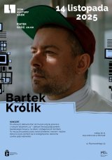 Koncert Bartka Królika