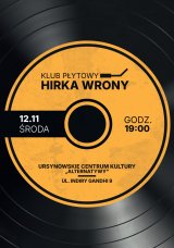 Klub Płytowy Hirka Wrony | spotkania z muzyką w roli głównej