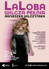 „LaLoba. Wilcza pełnia” | koncert Agnieszki Wilczyńskiej
