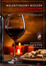 Walentynki - Romantyczna kolacja z muzyką na żywo
