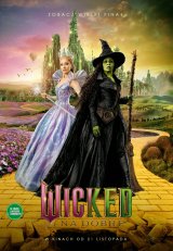 Wicked: Na dobre
