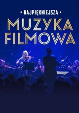 Najpiękniejsza Muzyka Filmowa