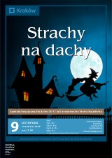 Strachy na dachy - spektakl teatralny