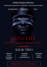 Koncert Dźwięki w Ciemności - muzyka filmowa