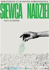 Siewca Nadziei - film o (nie)umieraniu