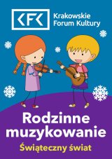 Świąteczny świat | Rodzinne Muzykowanie