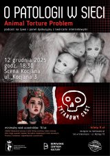 „Animal Torture Problem” z cyklu „O patologii w sieci”