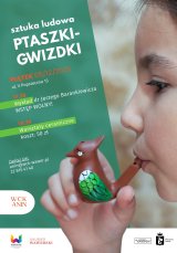 Sztuka ludowa: Ptaszki-gwizdki. Wykład Jerzego Barankiewicza