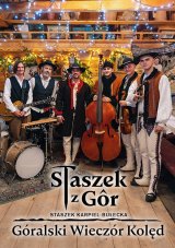 Staszek z Gór - Góralski Wieczór Kolęd