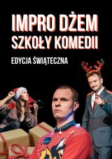 Impro Dżem Szkoły Komedii - Edycja Świąteczna