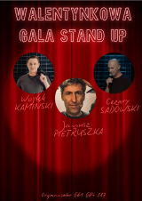 Walentynkowa Gala Stand Up: Wojtek Kamiński, Janusz Pietruszka, Cezary Sadowski